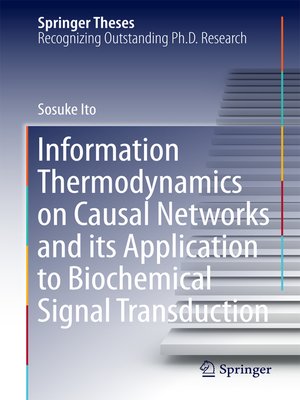 cover image of Information Thermodynamics on Causal Networks and its Application to Biochemical Signal Transduction